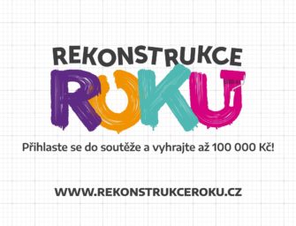 Startuje nová celonárodní soutěž o nejzdařilejší rekonstrukci REKONSTRUKCE ROKU